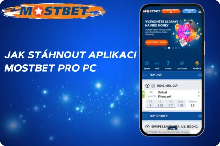 Mostbet PC Jak stáhnout aplikaci